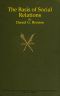 [Gutenberg 62259] • The Basis of Social Relations: A Study in Ethnic Psychology